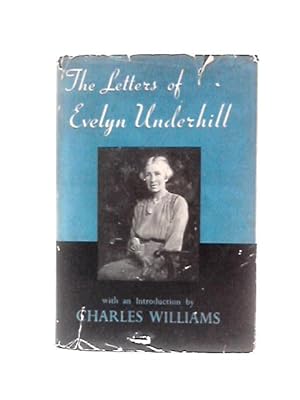 Seller image for The Letters of Evelyn Underhill for sale by World of Rare Books