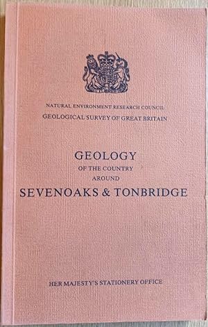 Bild des Verkufers fr GEOLOGY OF THE COUNTRY AROUND SVENOAKS & TONBRIDGE (Explanation of One-inch Geological Sheet 287, New Series) zum Verkauf von Douglas Books