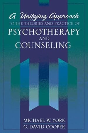 Image du vendeur pour Unifying Approach to the Theories and Practice of Psychotherapy and Counseling, A mis en vente par -OnTimeBooks-