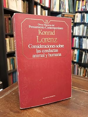 Consideraciones sobre las conductas animal y humana