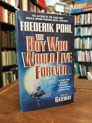 The Boy Who Would Live Forever