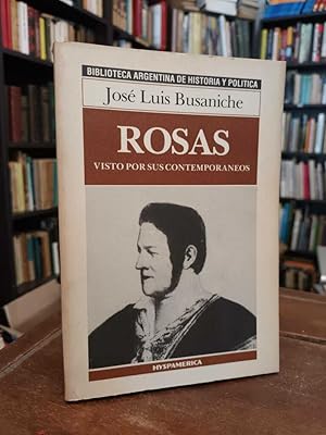 Immagine del venditore per Rosas visto por sus contemporneos venduto da Thesauros