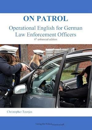 Image du vendeur pour On Patrol : Operational English for German Law Enforcement Officers mis en vente par AHA-BUCH GmbH