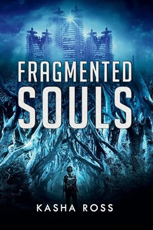 Seller image for Fragmented Souls for sale by Redux Books