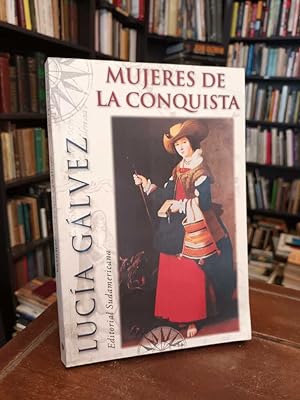 Seller image for Mujeres de la Conquista for sale by Thesauros