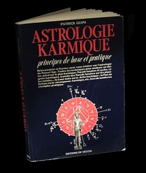 Immagine del venditore per Astrologie karmique - Principes de base et pratique. venduto da Babel Librairie