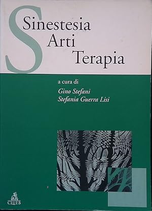 Seller image for Sinestesia, Arti, terapia for sale by FolignoLibri