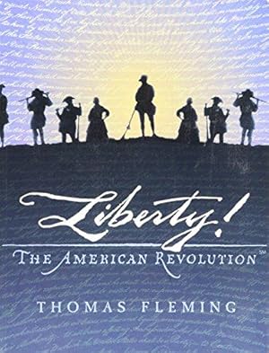 Seller image for Liberty! The American Revolution for sale by WeBuyBooks