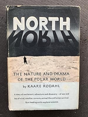 Seller image for North; The Nature and Drama of the Polar World for sale by Cragsmoor Books