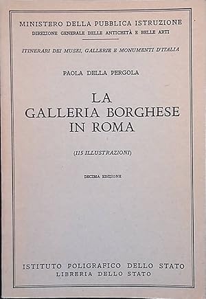 Seller image for La Galleria Borghese di Roma for sale by FolignoLibri