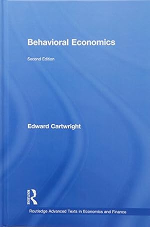 Seller image for Behavioral Economics (Routledge Advanced Texts in Economics and Finance) for sale by -OnTimeBooks-