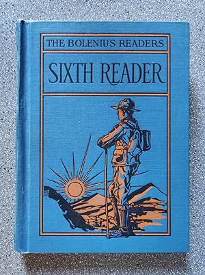 Sixth Reader (The Bolenius Readers)