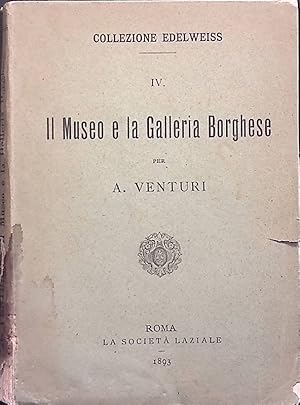 Seller image for Il Museo e la Galleria Borghese for sale by FolignoLibri