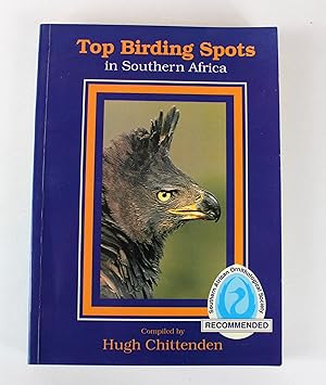 Seller image for Top Birding Spots in Southern Africa for sale by Peak Dragon Bookshop 39 Dale Rd Matlock