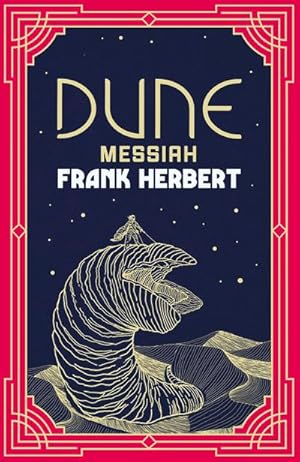 Image du vendeur pour Dune Messiah : The inspiration for the blockbuster film mis en vente par AHA-BUCH GmbH