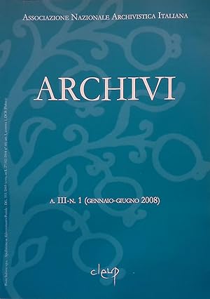 Seller image for Archivi. Anno III n.1 gennaio-giugno 2008 for sale by FolignoLibri
