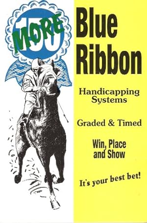 Bild des Verkufers fr 150 More Blue Ribbon Handicapping Systems zum Verkauf von -OnTimeBooks-