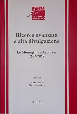 Imagen del vendedor de Ricerca avanzata e alta divulgazione. Le Momigliano Lectures 1997-2008 a la venta por FolignoLibri