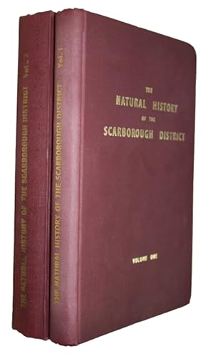 The Natural History of the Scarborough District. Vol. 1-2