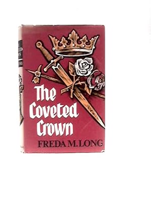 Seller image for The Coveted Crown for sale by World of Rare Books