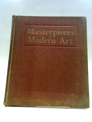 Imagen del vendedor de Masterpieces Modern of Art (Second Series) a la venta por World of Rare Books