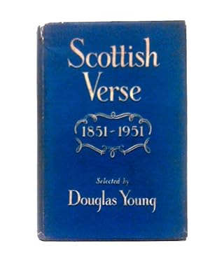 Bild des Verkufers fr Scottish Verse 1851-1951 zum Verkauf von World of Rare Books
