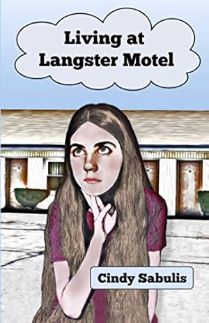 Bild des Verkufers fr Living at Langster Motel zum Verkauf von -OnTimeBooks-
