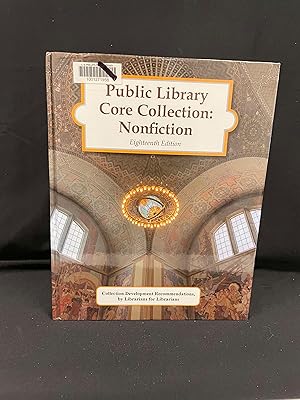 Immagine del venditore per Public Library Core Collection: Nonfiction, 18th Edition venduto da Friends of the Library Bookstore