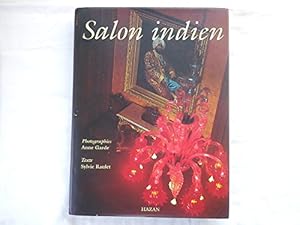 Bild des Verkufers fr Salon indien: L'influence de l'Europe sur l'architecture, les arts décoratifs et l'art de vivre en Inde zum Verkauf von WeBuyBooks