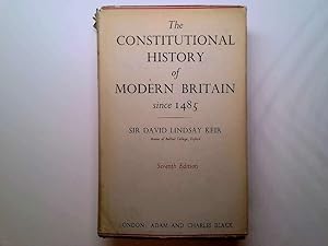 Seller image for The constitutional history of modern Britain since 1485 for sale by Goldstone Rare Books