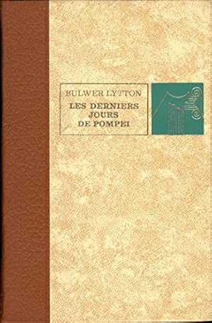 Bild des Verkufers fr Les derniers jours de pompei. zum Verkauf von Ammareal