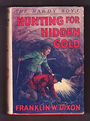 Seller image for The Hardy Boys Hunting For Hidden Gold for sale by Frogtown Books, Inc. ABAA