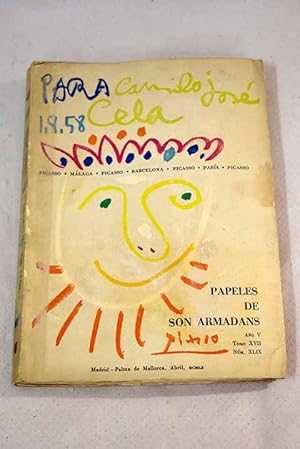 Imagen del vendedor de Papeles de Son Armadans, ao V, tomo XVII, n. XLIX (abril, 1960).:: El viejo picador; Picasso al trasluz de Mlaga; Picasso, nuestro dios lar; Picasso; A Pablo Picasso, obrero pintor; Sangre en la ventana; Dos viajes por Picasso; Oda a Pablo Picasso; The attempt against the life of the Virgin of the flirtations Remark; Versin castellana del poema The attempt against the life of the Virgin of the Flirtations Remark de Anthony Kerrigan; Soldado; Versin castellana del poema Soldado; Picasso s'amuse; Definicin de Picasso; El sntoma llamado Picasso; Picasso, empapelado; Noticia de algunos Picassos mallorquines a la venta por Alcan Libros