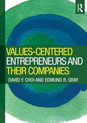 Seller image for Values-Centered Entrepreneurs and Their Companies for sale by GreatBookPricesUK