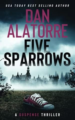 Seller image for Five Sparrows: A fast-paced murder mystery (Double Blind) for sale by Books for Life