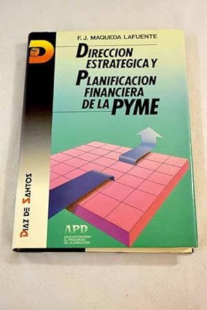 Seller image for Direccin estratgica y planificacin financiera de la PYME for sale by Alcan Libros