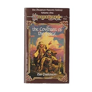 Seller image for The Covenant of the Forge (Dragonlance Dwarven Nations Trilogy, Volume 1) for sale by -OnTimeBooks-