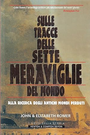 Sulle tracce delle sette meraviglie del mondo