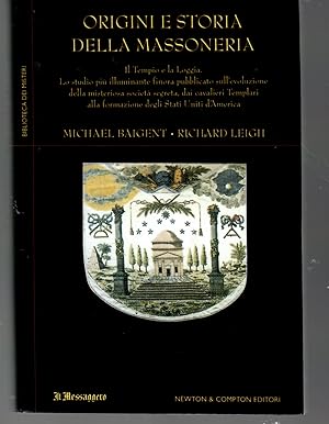 Origini e Storia Della Massoneria. Il Tempio e La Loggia