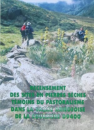 Recensement des sites en pierres sèches. Témoins du Pastoralisme dans la vallée ariègeoise de la ...