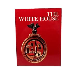 Seller image for The White House: A History of the Presidents (Wonders of man) for sale by Cat On The Shelf