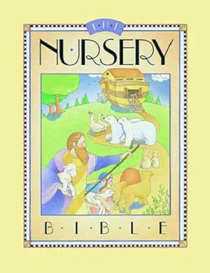 Immagine del venditore per Nursery Bible venduto da ZBK Books