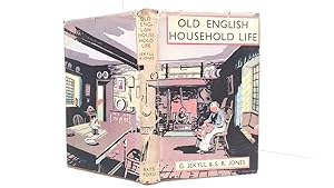 Seller image for Old English Household Life for sale by Goldstone Rare Books