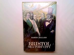 Bild des Verkufers fr Bristol: sea-port city; with an introduction and the editorial assistance of Berna Clark, illustrated by Gareth Floyd zum Verkauf von Goldstone Rare Books