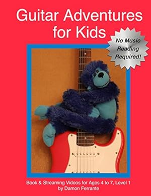 Immagine del venditore per Guitar Adventures for Kids, Level 1: Fun, Step-By-Step, Beginner Lesson Guide to Get You Started (Book & Streaming Videos) venduto da ZBK Books