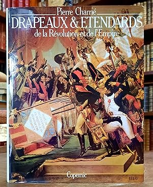 Imagen del vendedor de Drapeaux et Etendards de la Rvolution et de l'Empire a la venta por Librairie Ancienne Dornier