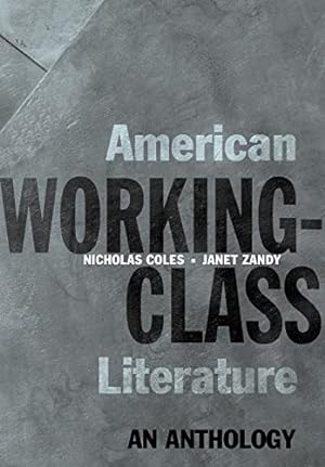 Seller image for American Working-Class Literature: An Anthology for sale by ZBK Books