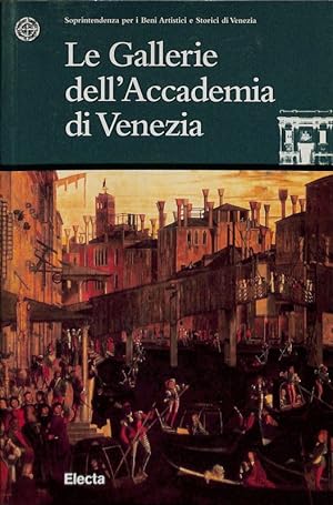 Seller image for Le gallerie dell'Accademia di Venezia for sale by FolignoLibri