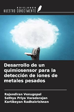 Imagen del vendedor de Desarrollo de un quimiosensor para la deteccin de iones de metales pesados a la venta por moluna