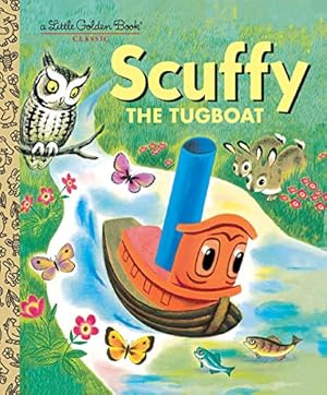 Imagen del vendedor de Scuffy the Tugboat and His Adventures Down the River a la venta por ZBK Books